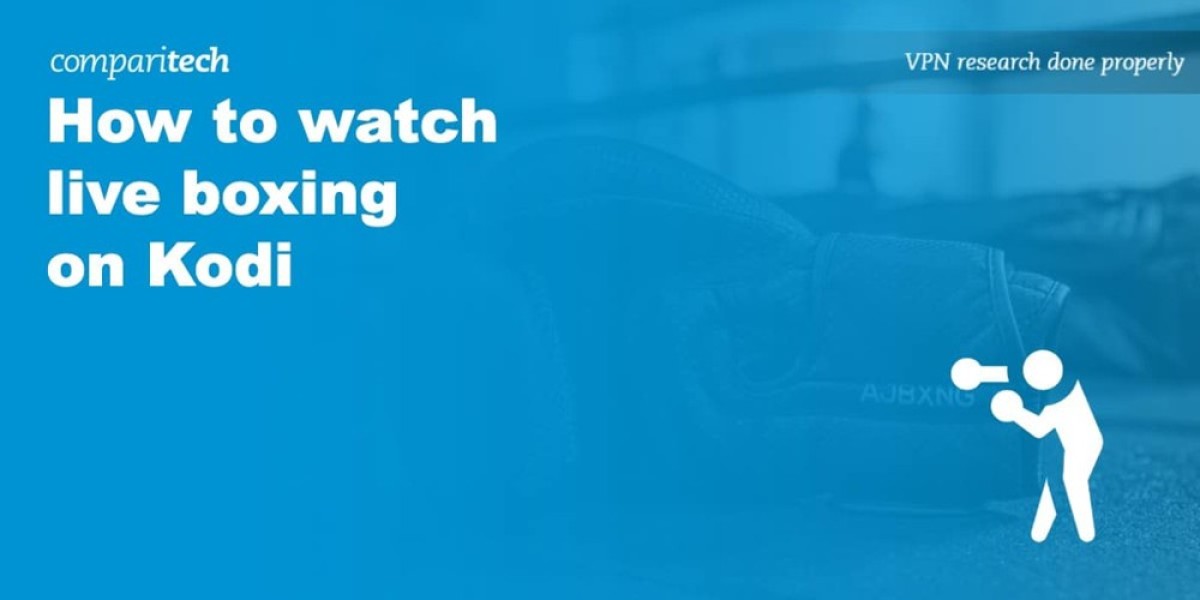 Kodi Boxing Stream Guide - VPN & Legal Tips